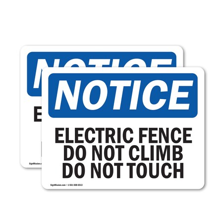 Signmission Electric Fence Do Not Climb Do Not Touch OSHA Notice Sign, Vinyl Decal, 5in W x 3.5in L, 2PK OS-2PACK-NS-D-35-L-11622